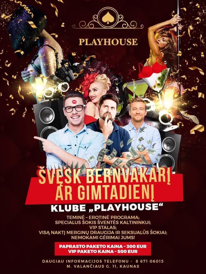 bernvakariai kaune playhouse striptizas